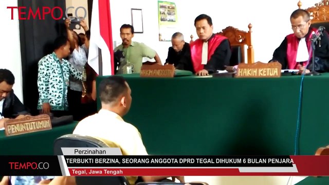 Terbukti Berzina, Seorang Anggota DPRD Tegal Dihukum 6 Bulan Penjara