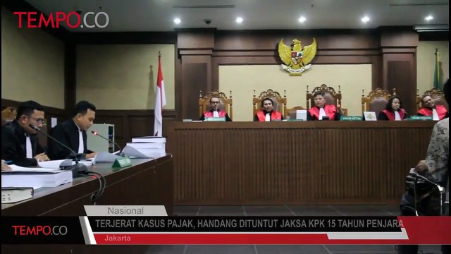 Terjerat Kasus Pajak, Handang Dituntut Jaksa KPK 15 Tahun Penjara