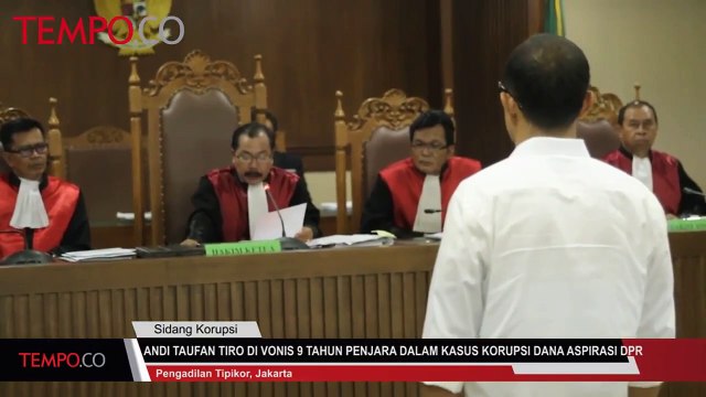 Andi Taufan Tiro Divoni 9 Tahun Penjara Dalam kasus Suap Dana Aspirasi Kementrian PUPR