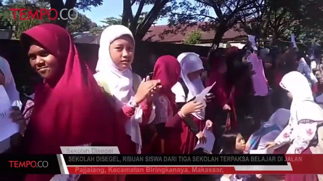 Sekolah Disegel, Ribuan Siswa dari Tiga Sekolah Terpaksa Belajar di Jalan