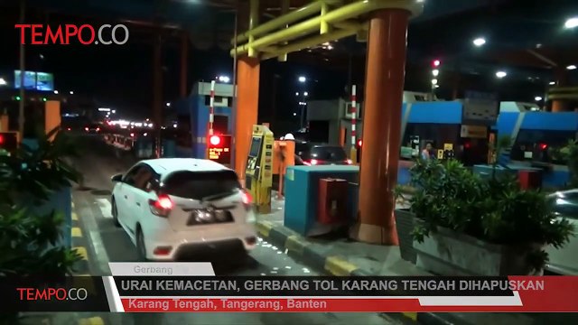 Urai Kemacetan, Gerbang Tol Karang Tengah Dihapuskan