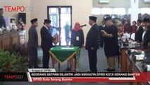 Seorang Satpam Dilantik Jadi Anggota DPRD Kota Serang Banten