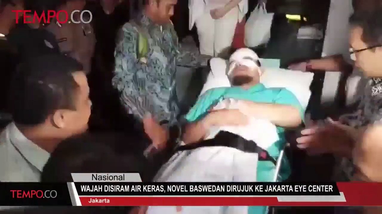 Wajah Disiram Air Keras, Novel Baswedan Dirujuk ke Jakarta Eye Center