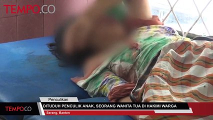 Dituduh Penculik Anak, Seorang Wanita Tua di Hakimi Warga
