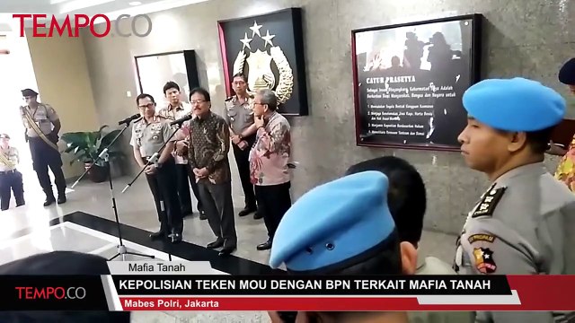 Kepolisian Teken MOU Dengan BPN Terkait Mafia Tanah
