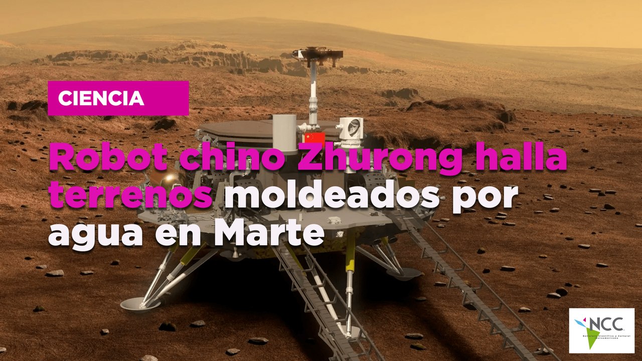 Robot chino Zhurong halla terrenos moldeados por agua en Marte