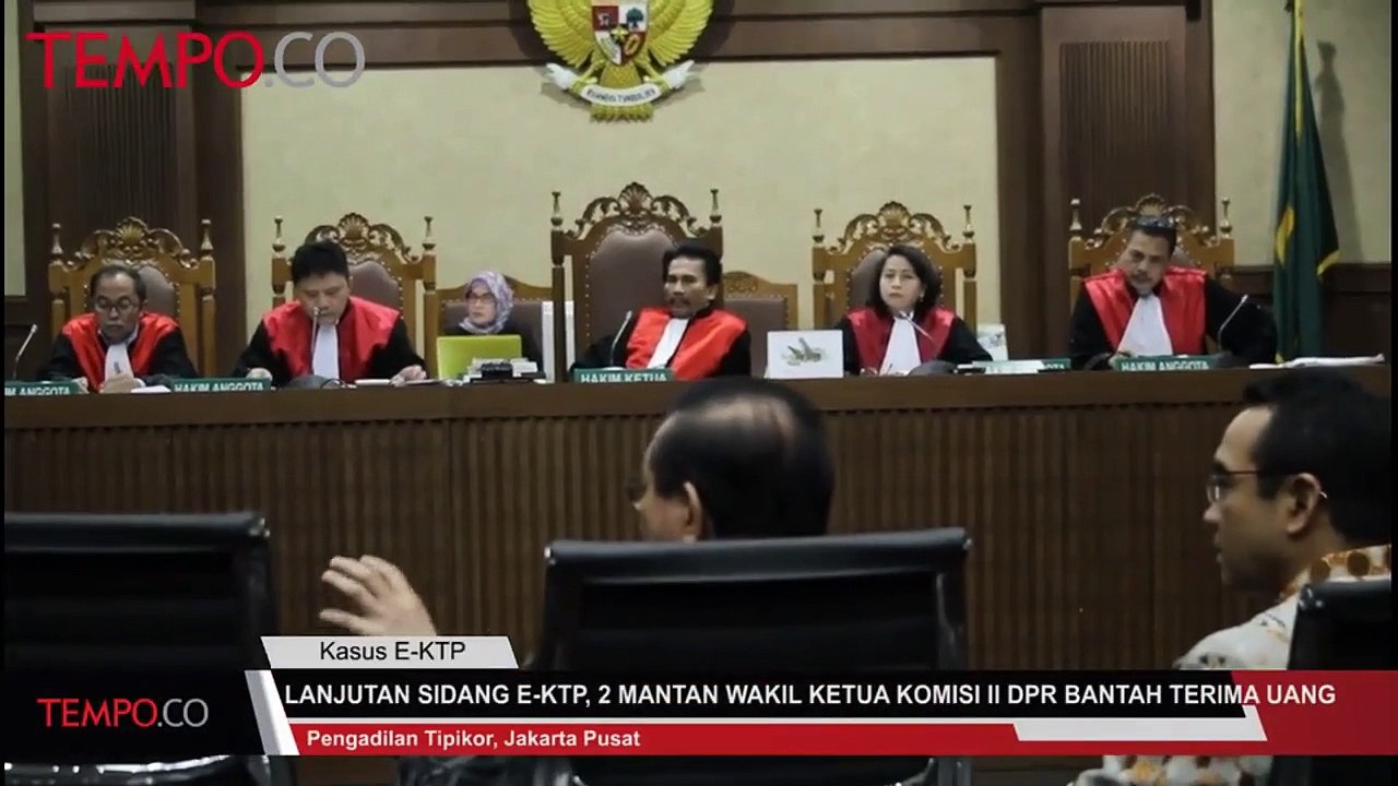 Lanjutan Sidang E-KTP, 2 Orang Mantan Wakil Komisi II DPR RI Bantah Terima Uang