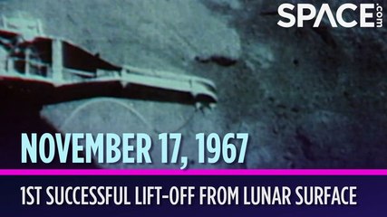 OTD in Space - November 17: 1st Successful Lift-Off from Lunar Surface