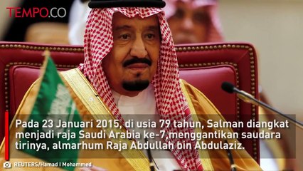 Raja Salman : Penguasa Tajir dari Gurun Tandus