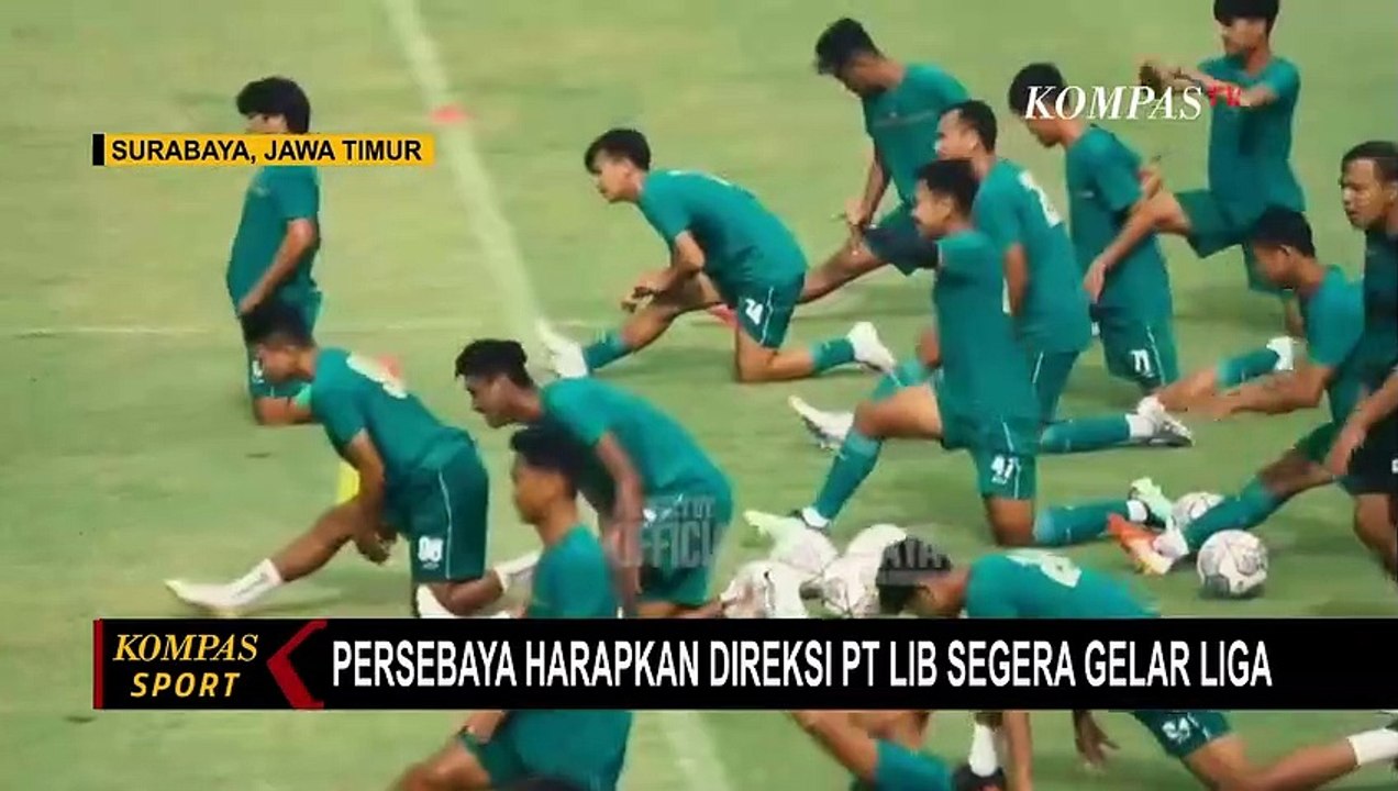 Persebaya hingga SFC, 2 Tim Ini Minta PT LIB Segera Gelar Liga Sepak Bola Indonesia!