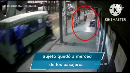 Sujeto quedó a merced de los pasajeros