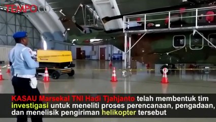 Pengadaan Helikopter AW 101 Bermasalah, KASAU Akan Bentuk Tim Investigasi