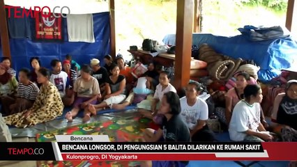 Bencana Longsor, di Pengungsian 5 Balita Dilarikan ke Rumah Sakit