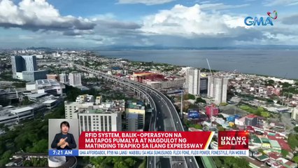 RFID System, balik-operasyon na matapos pumalya at nagdulot ng matinding trapiko sa ilang expressway | UB