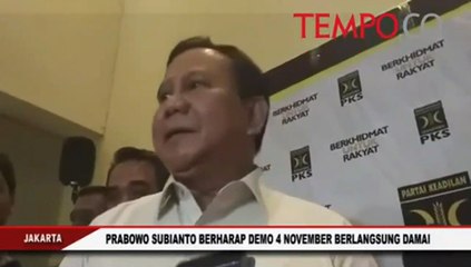 Prabowo Subianto Berharap Demo 4 November Damai