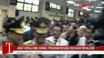 Jabat Kepala BNN, Buwas: Program Rehabilitasi Akan Dievaluasi