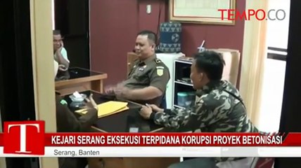 Kejari Serang Eksekusi Terpidana Korupsi Proyek Betonisasi