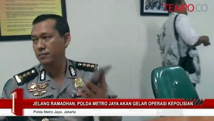 Jelang Ramadan, Polda Metro Jaya Akan Gelar Operasi Kepolisian