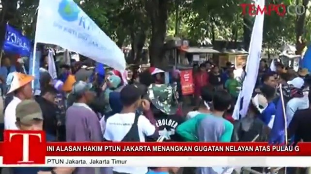 Ini Alasan Hakim PTUN Menangkan Gugatan Nelayan atas Pulau G