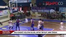 PON XIX: Bola Basket, Kejutan Sulsel untuk Tim Kuat Jawa Tengah