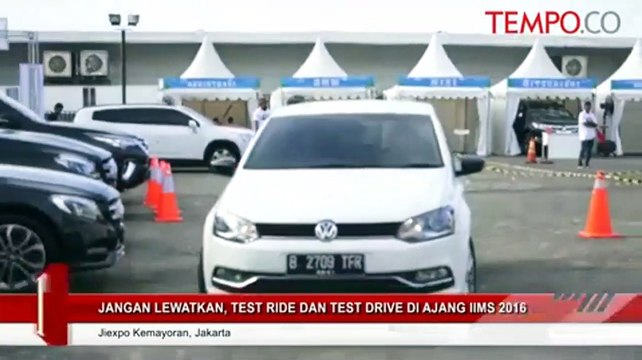 Jangan Lewatkan, Test Ride dan Test Drive di IIMS 2016