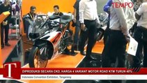 Diproduksi Secara CKD, Harga 4 Variant Motor Road KTM Turun 40%