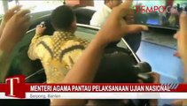 Menteri Agama Pantau Pelaksanaan Ujian Nasional