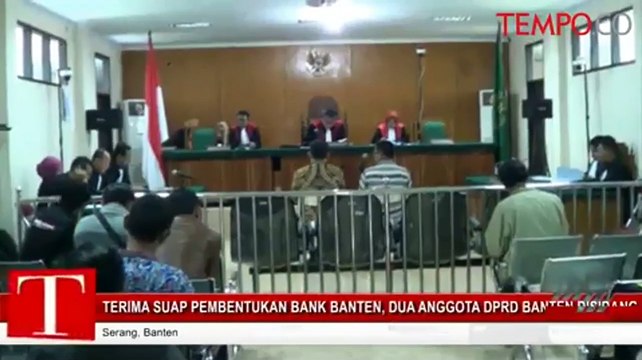 Kasus Suap Bank Banten, Dua Anggota DPRD Banten Disidang