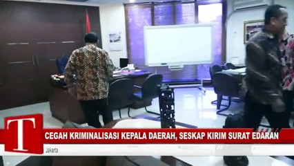 Cegah Kriminalisasi Kepala Daerah, Seskab Kirim Surat Edaran