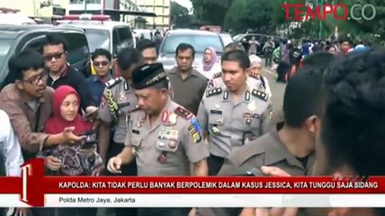 Kapolda: Kita Tidak Perlu Banyak Berpolemik dalam Kasus Jessica