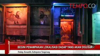 Begini Penampakan Lokalisasi Dadap yang Akan Digusur