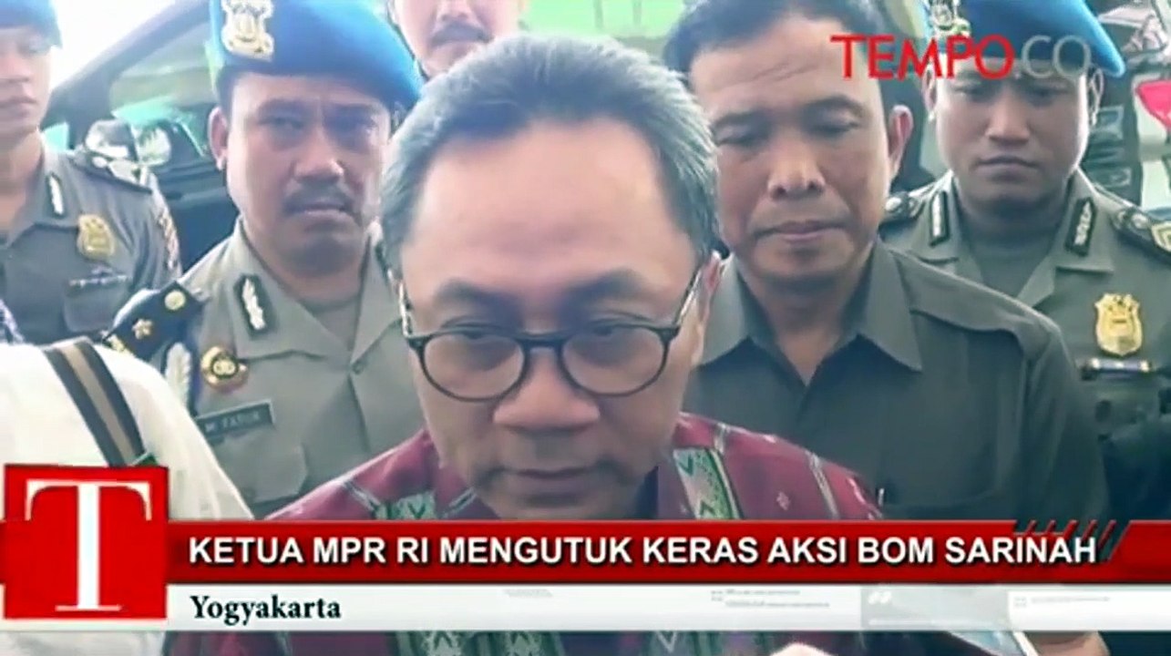 Ketua MPR RI Mengutuk Keras Aksi Bom Sarinah