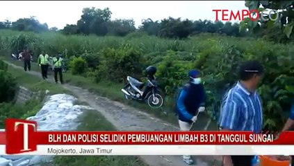 BLH dan Polisi Selidiki Pembuangan Limbah B3 di Tanggul Sungai
