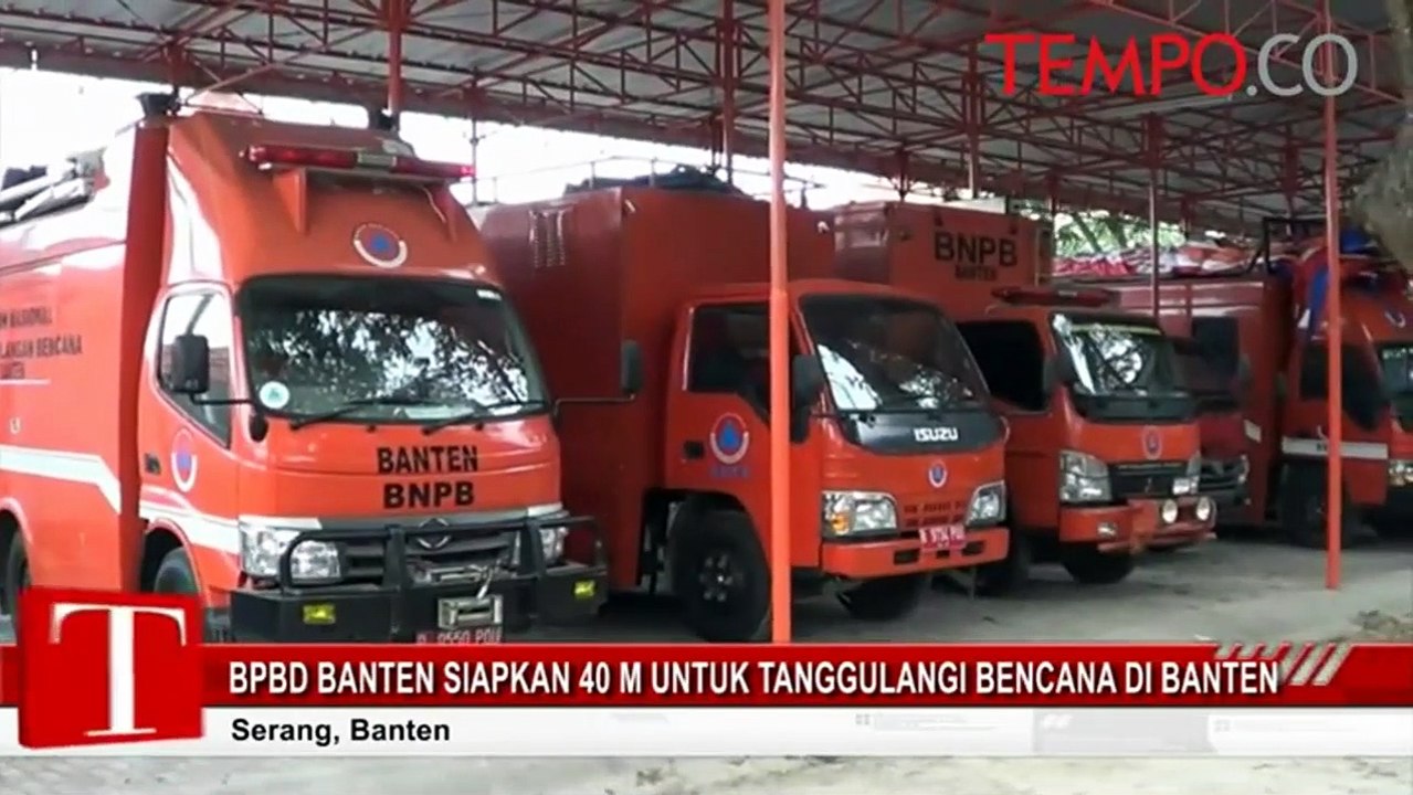 BPBD Banten Siapkan 40 M untuk Tanggulangi Bencana di Banten