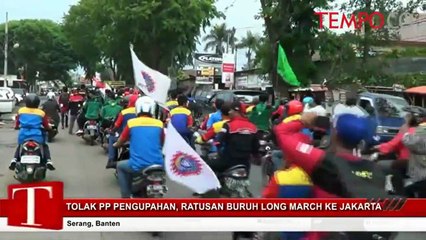 Tolak PP Pengupahan, Ratusan Buruh Long March ke Jakarta