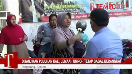 Dijanjikan Puluhan Kali, Jemaah Umroh Tetap Gagal Berangkat