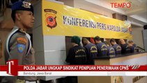 Polda Jabar Ungkap Sindikat Penipuan Penerimaan CPNS