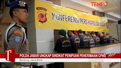 Download Video: Polda Jabar Ungkap Sindikat Penipuan Penerimaan CPNS