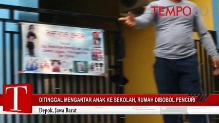 Ditinggal Mengantar Anak ke Sekolah, Rumah Dibobol Pencuri