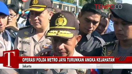 Operasi Polda Metro Jaya Turunkan Angka Kejahatan