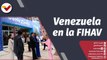 Programa 360° | Venezuela y Cuba fortalecen vínculos comerciales en la Fihav 2022
