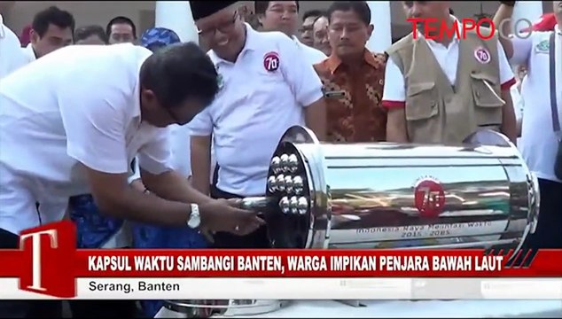 Kapsul Waktu Sambangi Banten, Warga Impikan Penjara Bawah Laut