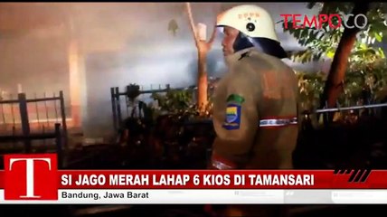 Si Jago Merah Lahap 6 Kios di Tamansari