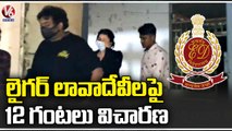 Puri & Charmee Kaur Leaves ED Office After 12 Hours Of Questioning | Liger Movie | V6 News