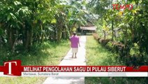 Melihat-Pengolahan-Sagu-di-Pulau-Siberut.flv