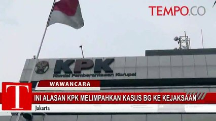 Ini-Alasan-KPK-Melimpahkan-Kasus-BG-ke-Kejaksaan.flv
