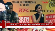 Album-Let-It-Be-My-Way-Milik-Andien-Raih-Rekor-MURI.flv