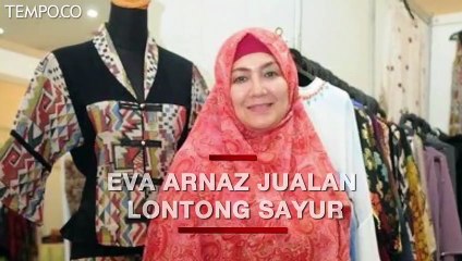 Eva Arnaz dari Ratu Film Panas kini Berjualan Lontong Sayur