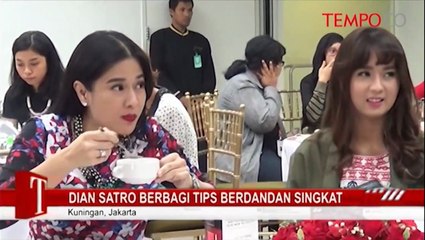 Dian Satro Berbagi Tips Berdandan Singkat