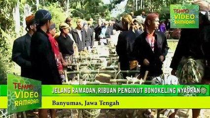 Jelang-Ramadan-Ribuan-Pengikut-Bonokeling-Nyadran.flv
